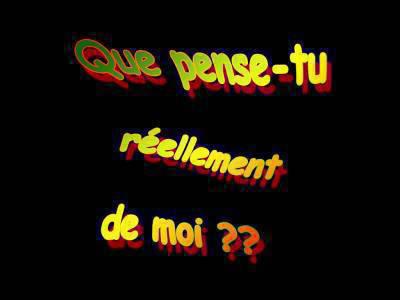 faut me repondre sincerement